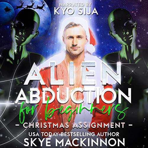 Alien Abduction For Beginners