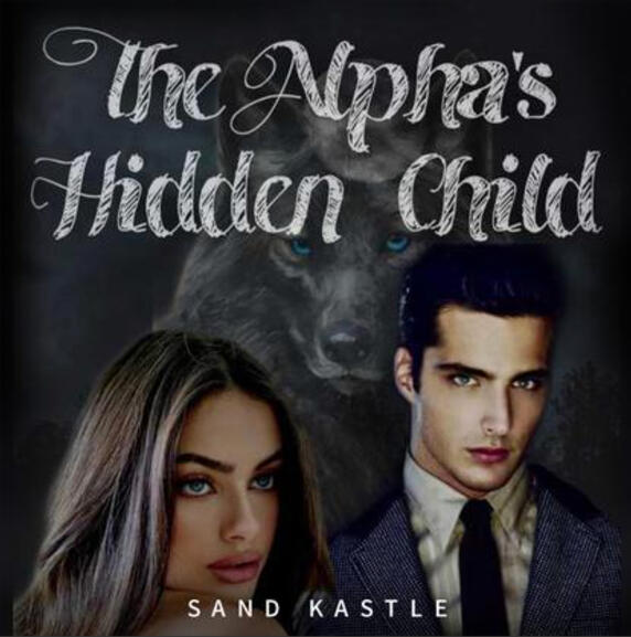 Alpha's Hidden Child Alpha's Hidden Child