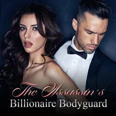 The Assassin's Billionaire Bodyguard The Assassin's Billionaire Bodyguard